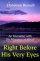 Right Before His Very Eyes - An Encounter with the Mysteries of Africa