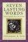 Seven Lasting Words - Jesus Speaks from the Cross