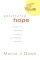 Unfettered Hope - A Call to Faithful Living in an Affluent Society