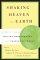 Shaking Heaven and Earth: Essays in Honor of Walter Brueggemann and Charles B. Cousar - Essays in Honor of Walter Brueggemann and Charles B. Cousar