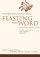 Feasting on the Word Lent Through Eastertide Year B Vol 2 - Preaching the Revised Common Lectionary