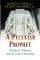 A Peculiar Prophet - William H. Willimon and the Art of Preaching