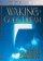 Waking to God's Dream - Spiritual Leadership and Church Renewal