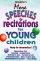 Abingdon's More Speeches &  Recitations for Young Children