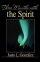 Three Months With the Spirit