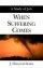 Bible Readers Series A Study of Job Student - When Suffering Comes