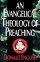 An Evangelical Theology of Preaching