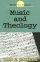 MUSIC AND THEOLOGY PB