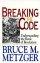 Breaking the Code
