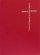 Common Worship: President's Edition Red Hardback - Services and Prayers for the Church of England