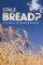 Stale Bread - Refreshing the Preaching Ministry