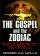 Gospel And The Zodiac - The Secret Truth About Jesus