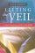 Lifting The Veil - A Plain Language Guide to the Bible