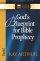 God's Blueprint for Bible Prophecy: Daniel - Daniel