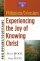 Philippians/Colossians: Experiencing the Joy of Knowing Christ: Christianity 101 Bible Studies - Experiencing the Joy of Knowing Christ