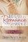 101 Ways to Romance Your Marriage: Enjoying a Passionate Life Together - Enjoying a Passionate Life Together