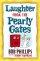 Laughter from the Pearly Gates paperback