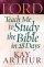 Lord Teach Me To Study the Bible in 28 D