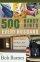 500 Handy Hints for Every Husband: Tips And Tools for Your Home, Yard, Garage, And Wallet - Tips And Tools for Your Home, Yard, Garage, And Wallet