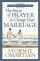 The Power of Prayer to Change Your Marriage