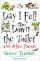 Day I Fell Down the Toilet and Other Poems