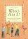 Who Am I?: Discovering Your Personality with the Enneagram - Discovering Your Personality with the Enneagram