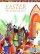 Easter: The Ever-Lasting Story - The Everlasting Story