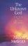 The Unknown God: Searching for Spiritual Fulfilment - Searching for Spiritual Fulfilment