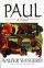 Paul: A Novel