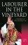 Labourer in the Vineyard: A Portrait of Pope Benedict XVI - A Portrait of Pope Benedict XVI