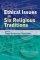 Ethical Issues In Six Religious Traditions