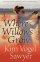 WHERE WILLOWS GROW PB