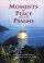 Moments Of Peace From The Psalms  - Reflections on God's Gift of Encouragement, Love, and Power