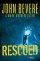 Rescued - A Novel