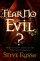 Fear No Evil - Shining God's Light on the Forces of Darkness
