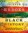 Heroes In Black History - True Stories from the Lives of Christian Heroes