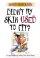 Didn't My Skin Used to Fit?: Living, Laughing, Loving Life After Forty! - Living, Laughing, Loving Life After Forty!