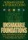 Unshakable Foundations: Contemporary Answers to Crucial Questions About the Christian Faith - Contemporary Answers to Crucial Questions About the Christian Faith