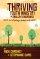 Thriving Youth Ministry in Smaller Churches: Secrets for Cultivating a Dynamic Youth Ministry - Secrets for Cultivating a Dynamic Youth Ministry