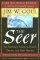 SEER THE THE DEVOTIONAL JOURNAL PB - The Prophetic Power Of VIsion, Dreams, And Open Heavens: Daily Devotional And Journal; A 40-Day Personal Journey