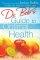 DR BOBS GUIDE TO OPTIMAL HEALTH PB