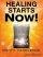 Healing Starts Now Pb - Complete Training Manual
