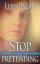Stop pretending
