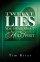 Twelve Lies You Hear About the Holy Spirit