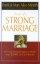 Secrets of a Strong Marriage: 99 Time-tested Truths to Making Your Love Last a Lifetime