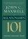 Relationships 101: What Every Leader Needs to Know - What Every Leader Needs to Know