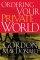 Ordering Your Private World