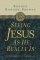 Seeing Jesus As He Really Is