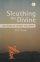 Sleuthing The Divine - Nexus of Science and Spirit