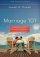 Marriage 101 - Building a life together by faith